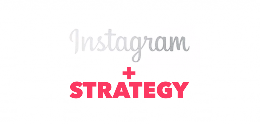 instagram for your business strategy